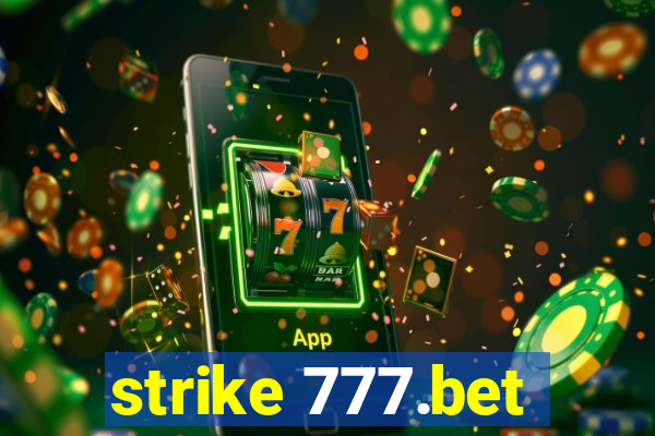 strike 777.bet